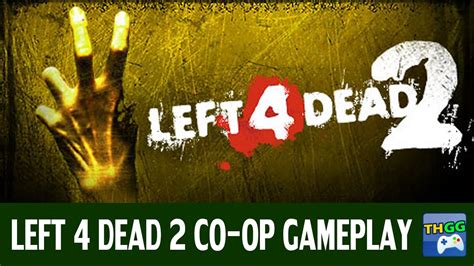  Left 4 Dead 2：一款以喪屍為主題的合作射擊遊戲，將帶你體驗末日生存的驚險與刺激！